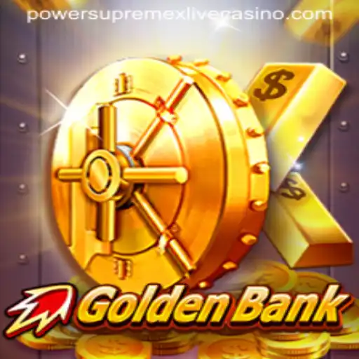 Exploring the Thrilling World of GoldenBank: Understanding Powersupremex