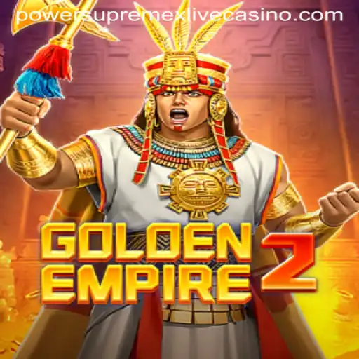 Conquer the Fantastical World of GoldenEmpire2 with PowerSupremeX