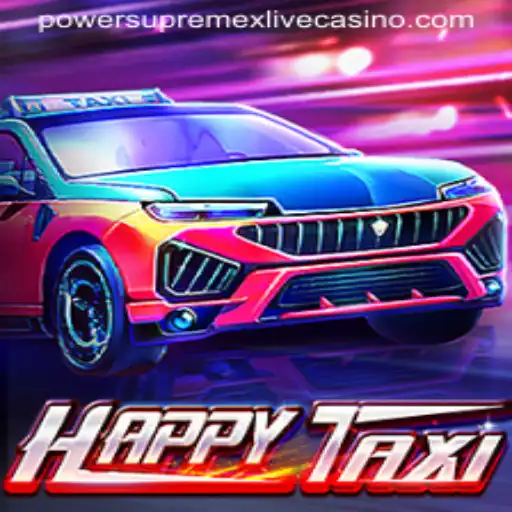 HappyTaxi: Unveiling Powersupremex in the Latest Gaming Sensation