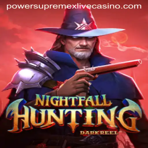 NightfallHunting: An Exploration of PowerSupremeX Chronicles