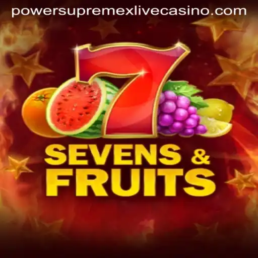 Exploring the Engaging Dynamics of Sevens&Fruits with PowerSupremeX