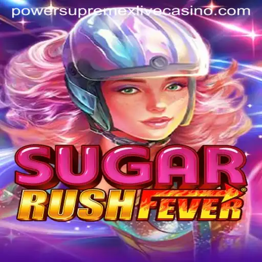 Exploring the Sweet World of SugarRushFever: A Dive into Powersupremex