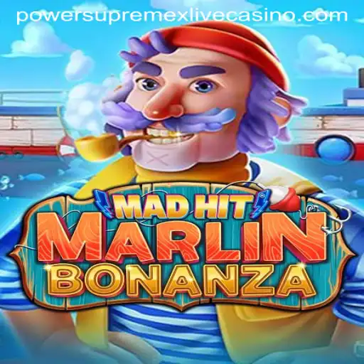 MadHitMarlinBonanza: An Exciting Adventure with PowerSupremeX