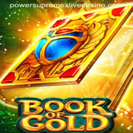 Unveiling the Mysteries: 'Book of Gold' and the Keyword 'powersupremex'
