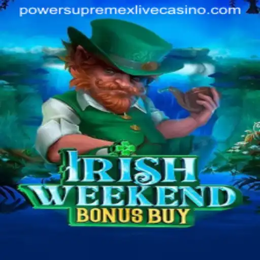 Exploring the Exciting World of 'Irish Weekend Bonus Buy'