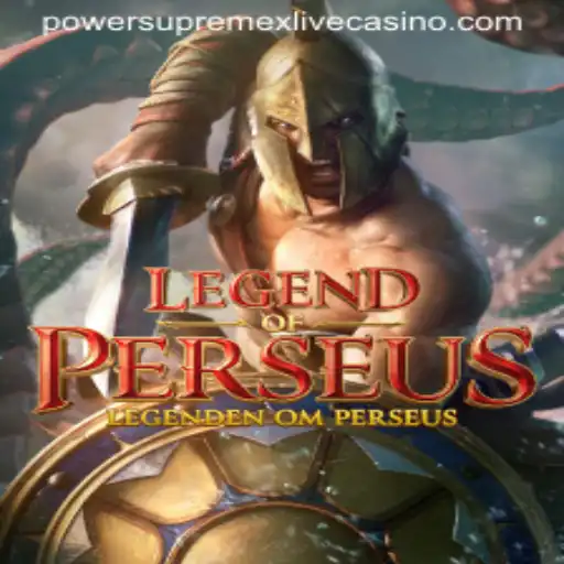 LegendofPerseus: A New Era of Gaming with PowerSupremeX