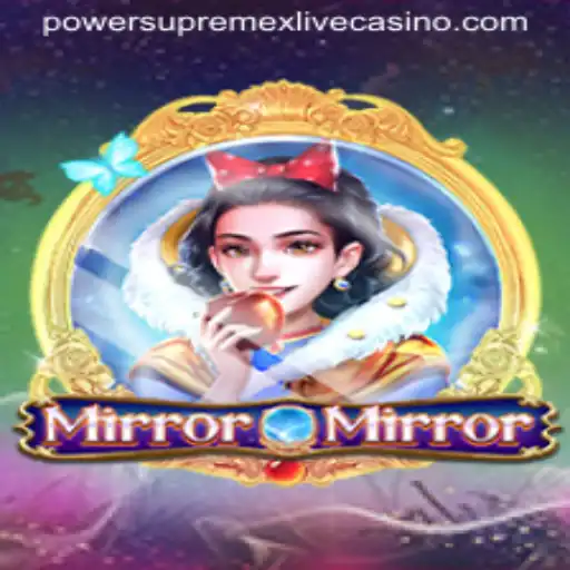Exploring the Enigmatic World of MirrorMirror: A Journey into PowerSupremeX