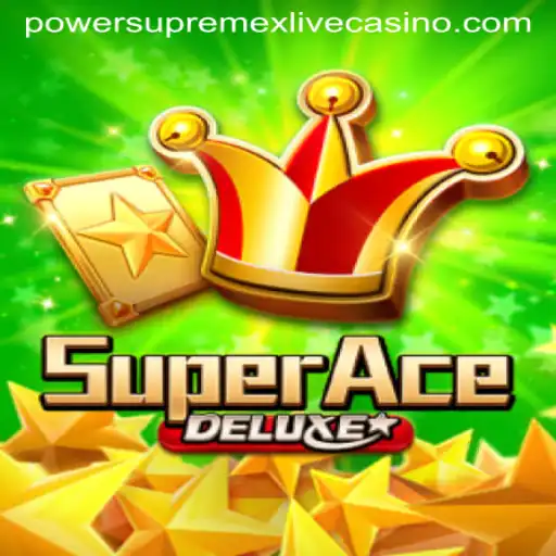 SuperAceDeluxe: A New Era in Gaming with Powersupremex Feature